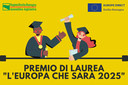 L’Europa che sarà 2025, premio per tesi di laurea magistrale