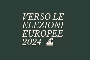 Verso le elezioni europee 2024, al via il ciclo di incontri